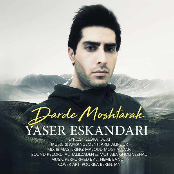 Yaser Eskandari – Darde Moshtarak