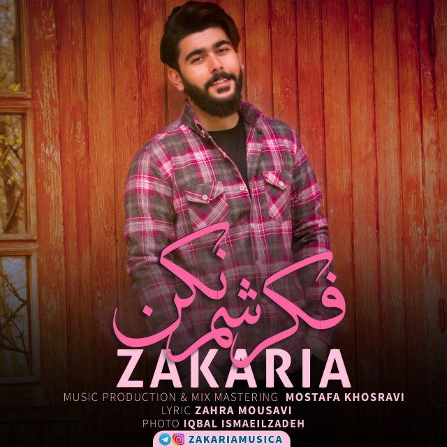 Zakaria – Fekresham Nakon