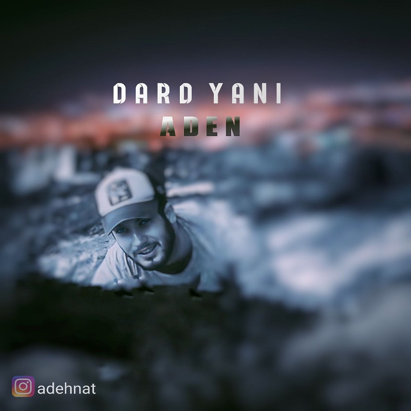 Aden – Dard Yani