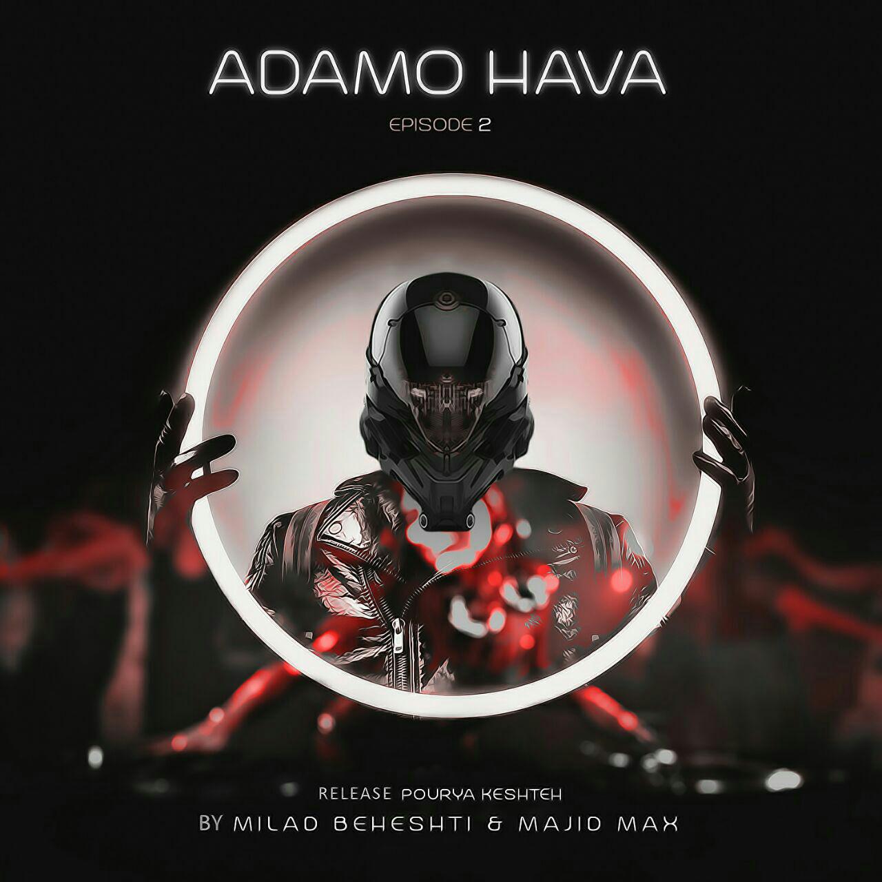 Adamo Hava – Episode 2