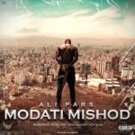 Ali Pars – Modati MishodAli Pars - Modati Mishod