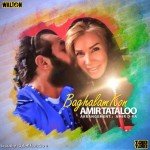 Amir Tataloo – Baghalam Kon - 