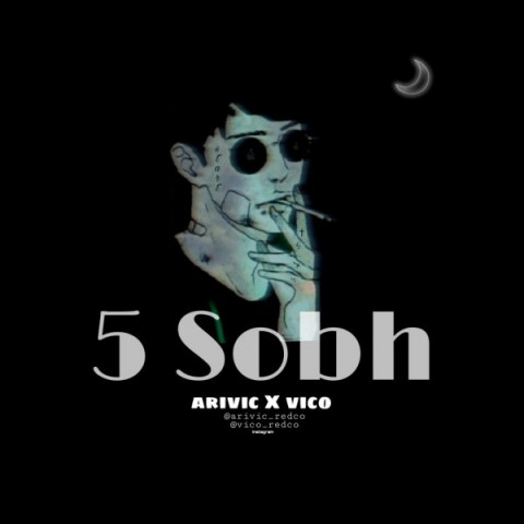 Arivic & Vico – 5 Sobh