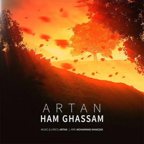 Artan – Ham Ghasam