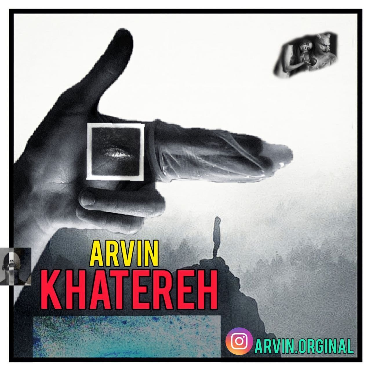 Arvin – Khatereh
