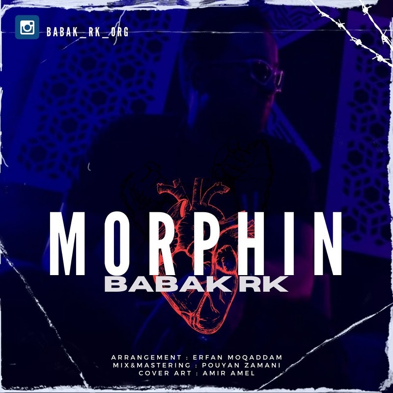 Babak RK – Morphin