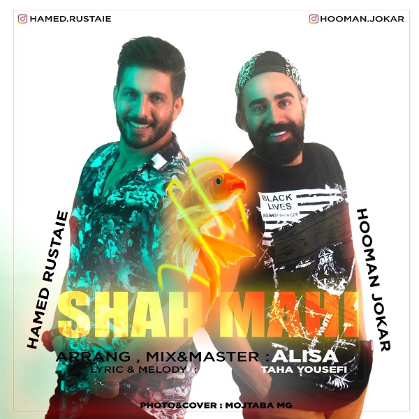 Hamed Rustaie & Hooman Jokar – Shah Mahi