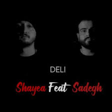 Shayea Ft Sadegh – Deli