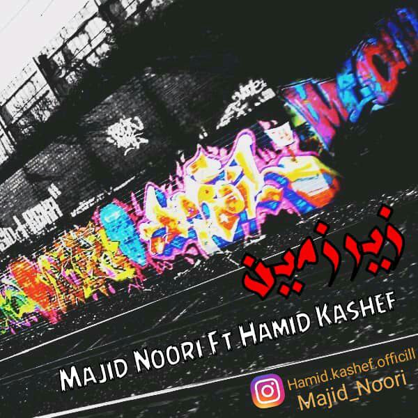 Majid Noori Ft Hamid Kashef – Zirzamin