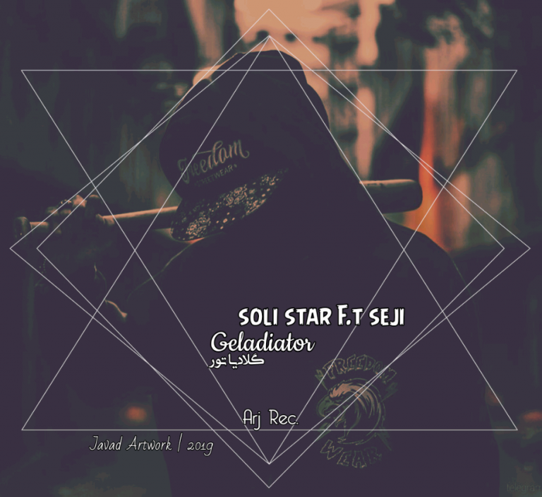 Soli Star F.t Seji _ Geladiator