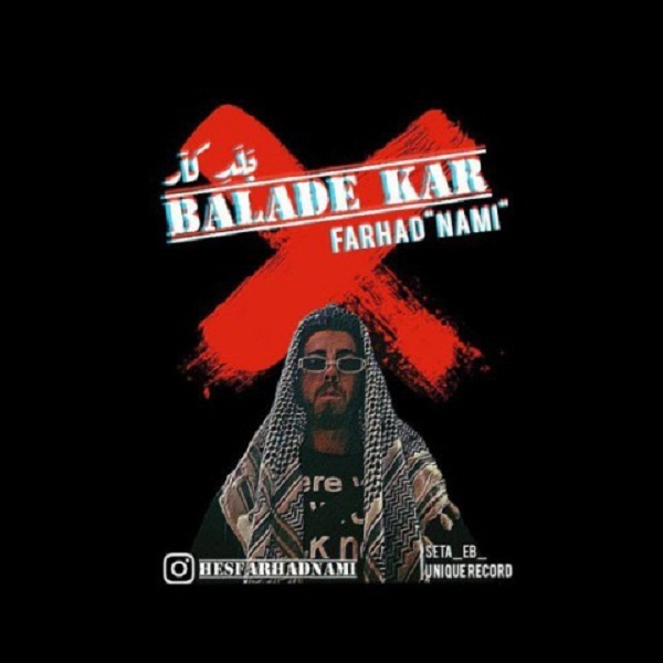 Farhad Nami – Balade Kar