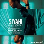 Milad Aghdasi – Siyahi - 