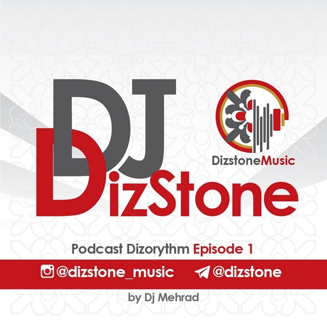 Dj Dizstone – Dizorythm ( Episode 1 )