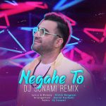 Amin Arad – Negahe To ( Dj Sonami Remix ) - 
