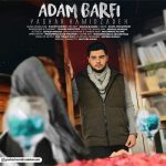 Yashar Hamidzadeh – Adam Barfi