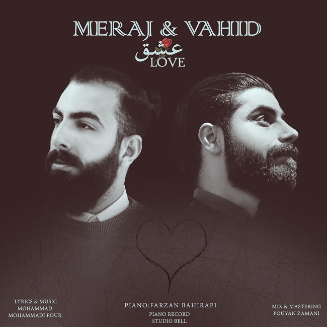 Meraj & Vahid – Eshgh