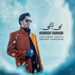 Kourosh Tavahodi – Bitaabi