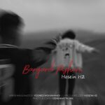Hosein H2 – Bargard PishamHosein H2 - Bargard Pisham