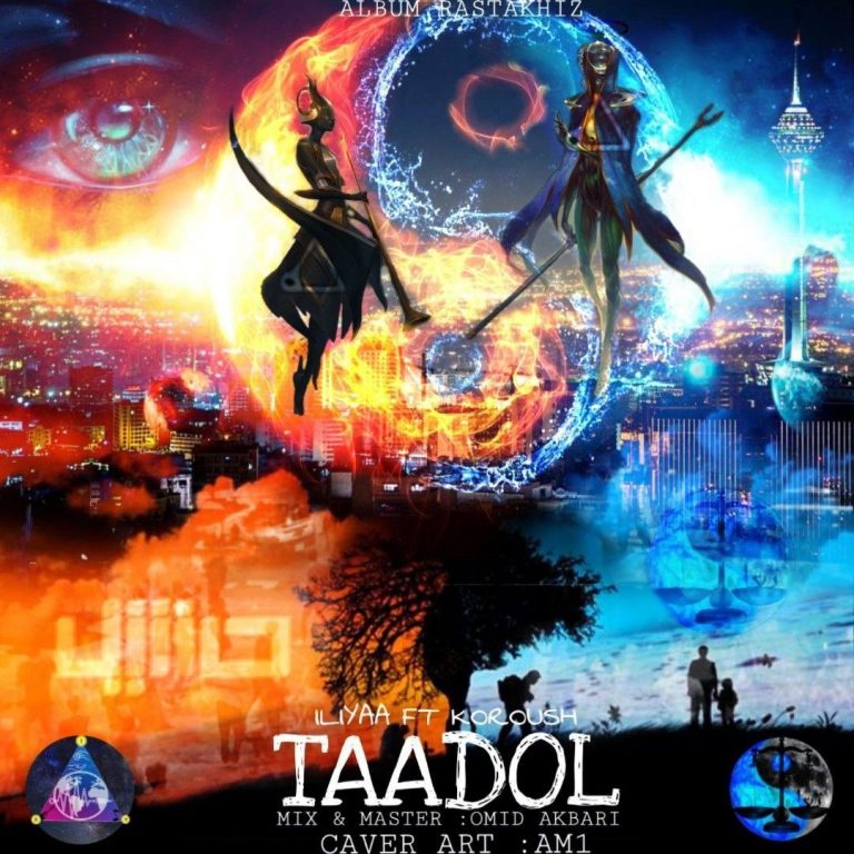 Iliyaa – Taadol (Ft Koroush)