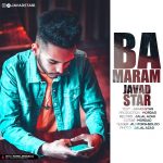 Javad Star – Ba Maram - 