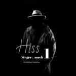 Mach 1 – Hiss - هیس