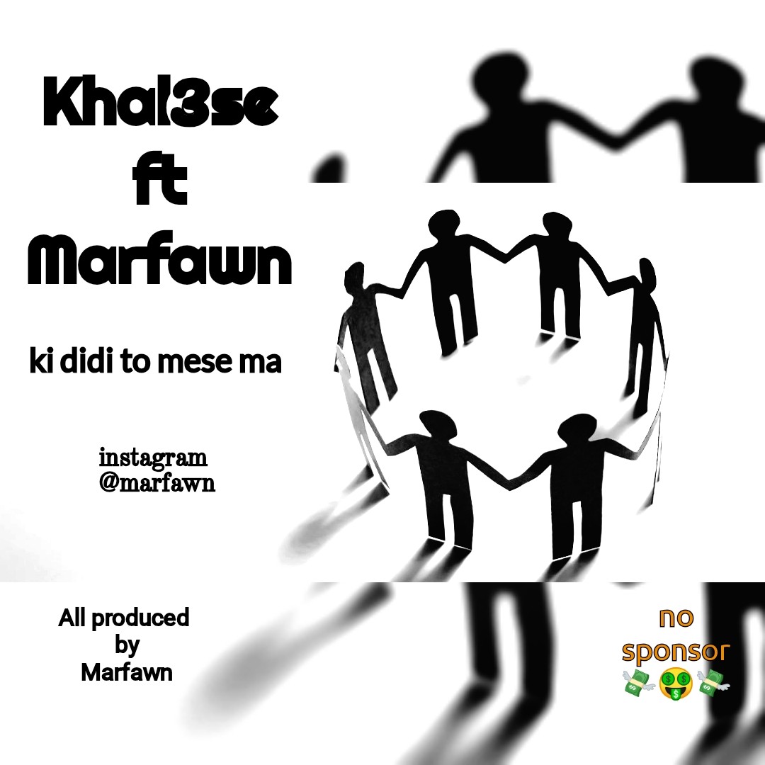Marfawn – Ki Didi To Mes Ma (Ft Khalse)