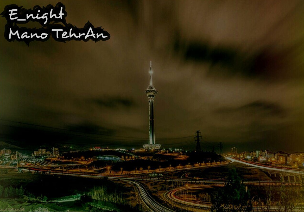 E,night – Man o Tehran
