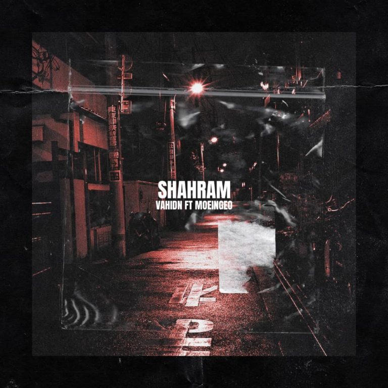 Moeingeo – Shahram (Ft VahidN)