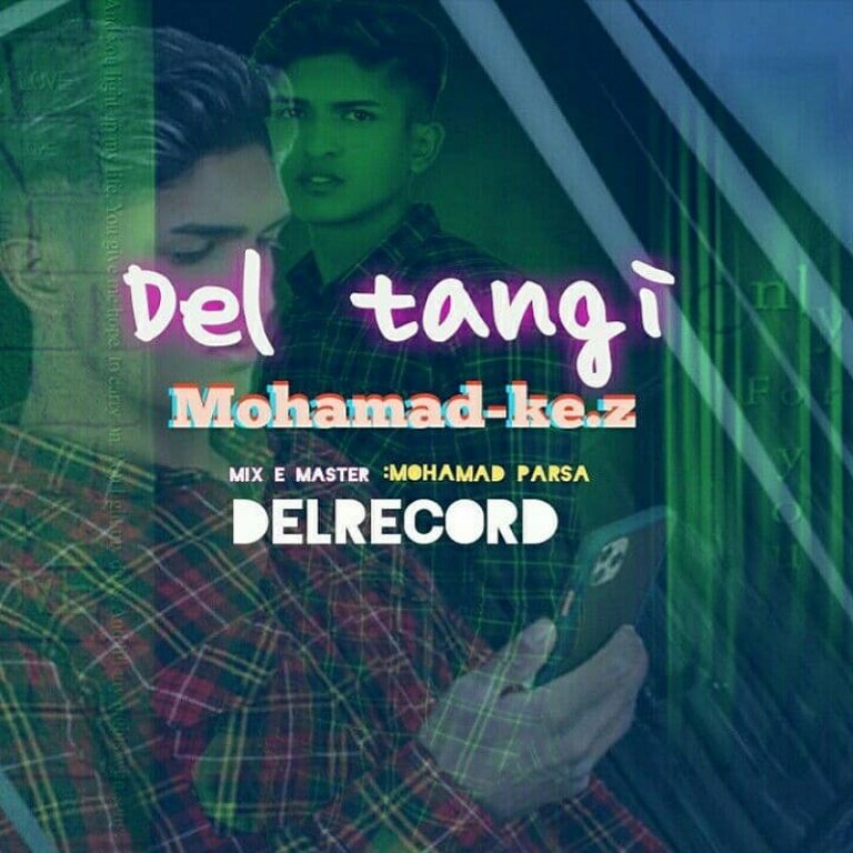 Mohamad Ke.z – Deltangi