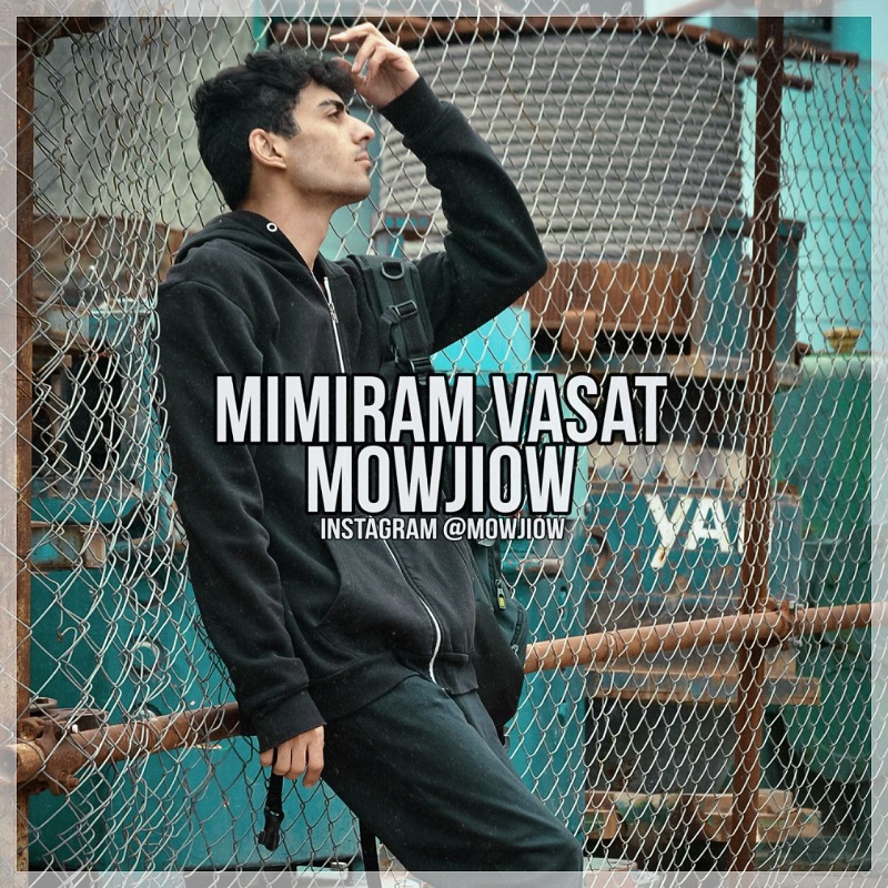 Mowjiow – Mimiram Vasat