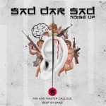 NoiseUp – Sad Dar Sad - 