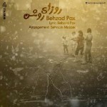 Behzad Pax – Roozaye Roshan - 