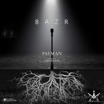 Payman – Bazr