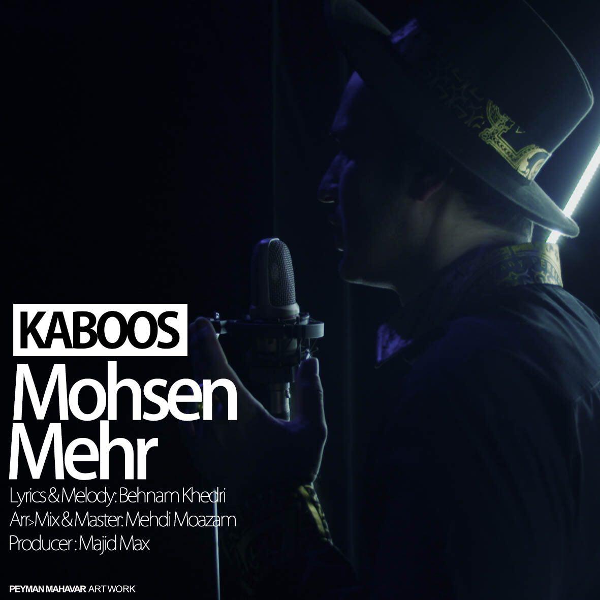 Mohsen Mehr – Kaboos