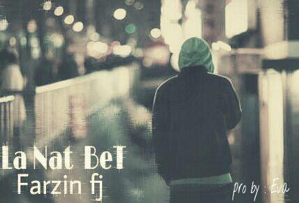 Farzin Fj-La Nat Bet