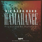 Big Bang Band-Hamahange - 