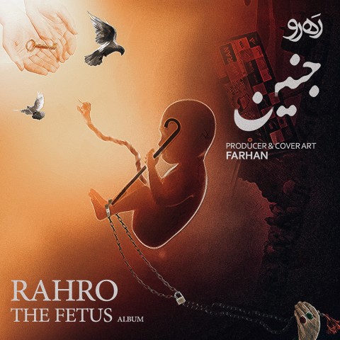 Rahro – The Fetus