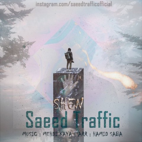 Saeed Traffic – Shen