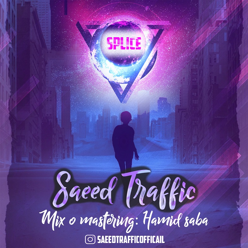 Saeed Traffic – Splice