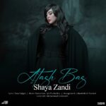 shaya Zandi – Atash Bas - 