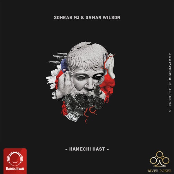 Sohrab MJ – Hamechi Hast (Ft Saman Wilson)