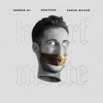 Sohrab MJ & Saman Wilson & Montiego – Harf Mofte - 