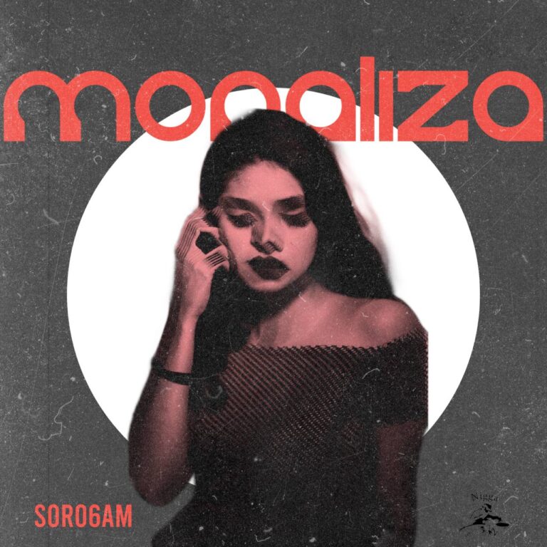 Soro6am – Monaliza