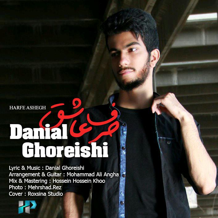 Danial Ghoreishi – Harfe Ashegh