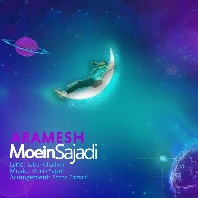 Moein Sajadi – Aramesh