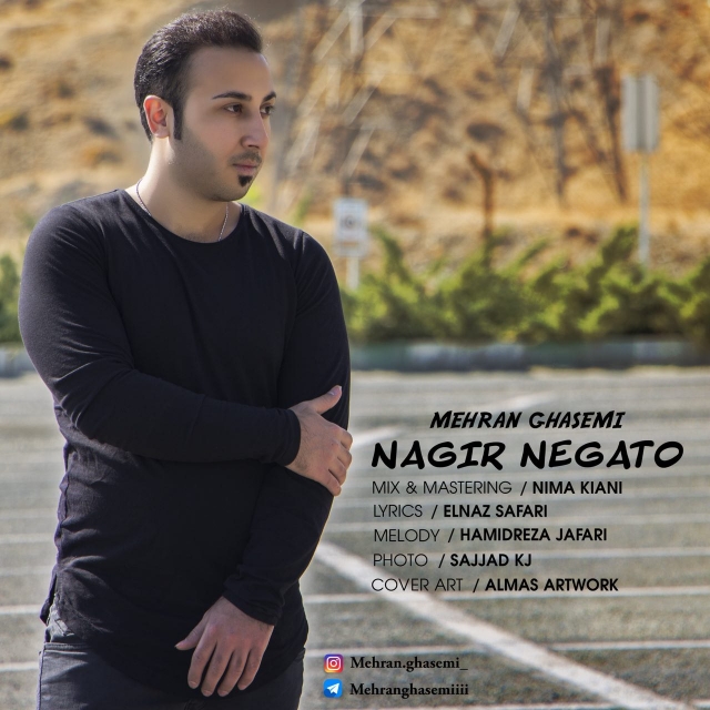 Mehran Ghasemi – Nagir Negato