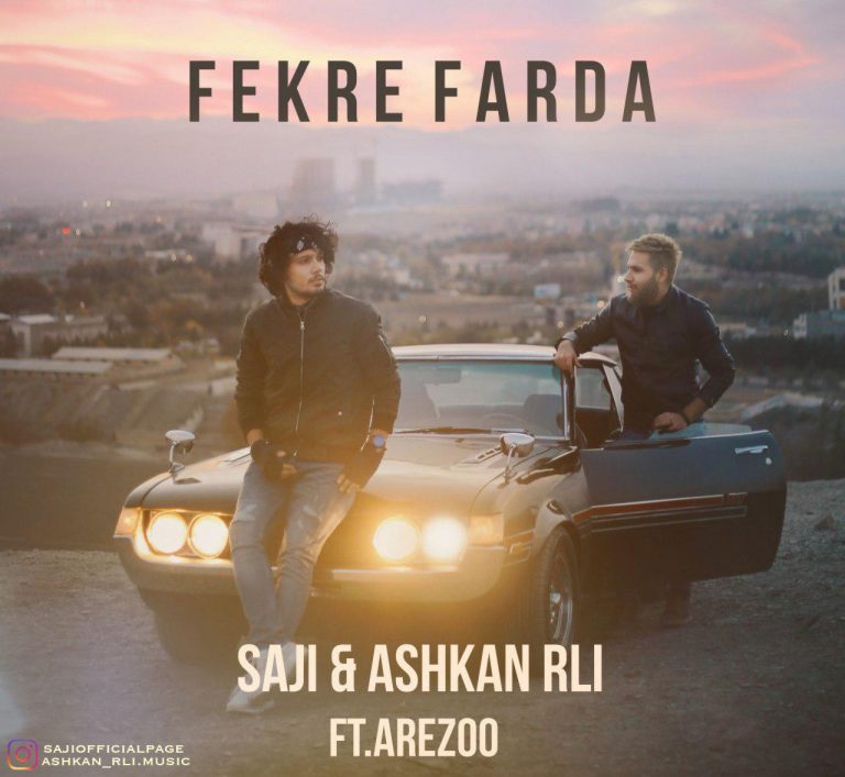 Saji & Ashkan Rli – Fekre Farda