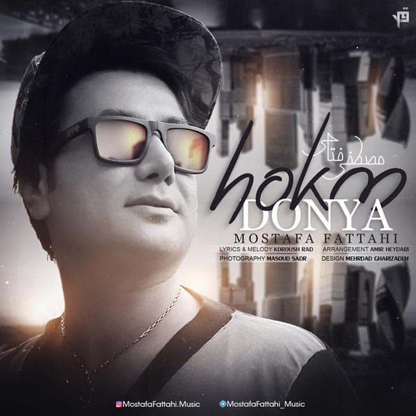 Mostafa Fattahi – Hokme Donya