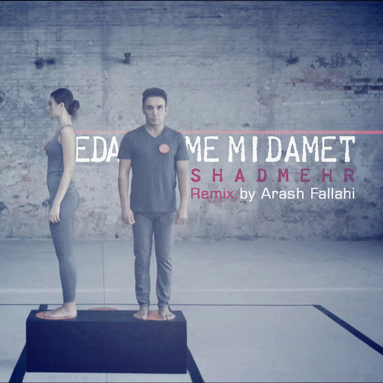 Shadmehr Aghili – Edame Midamet (Arash Fallahi Remix)