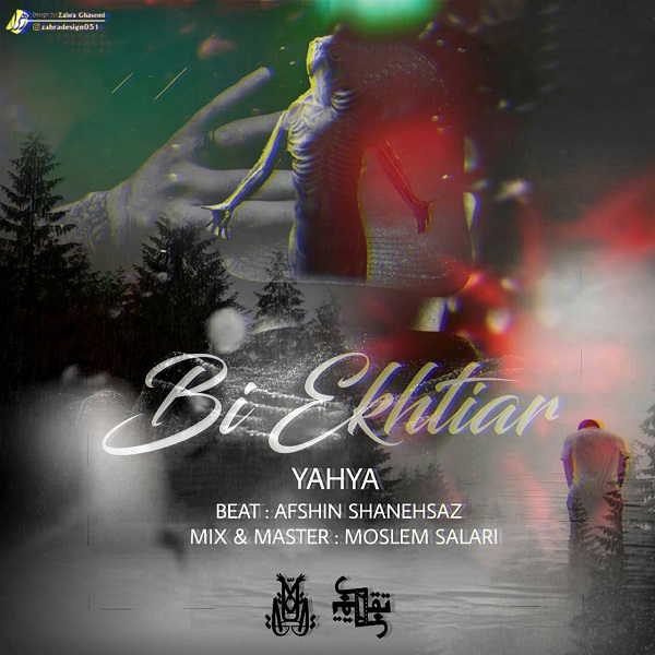 Yahya Dardoushi – Bi Ekhtiar